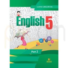 English 5: Հանրակրթական հիմնական դպրոցի 5-րդ դասարանի դասագիրք, Մաս 2 ...