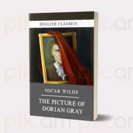 The Picture Of Dorian Gray / Դորիան Գրեյի դիմանկարը : Օսկար Ուայլդ