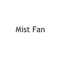 Mist Fan